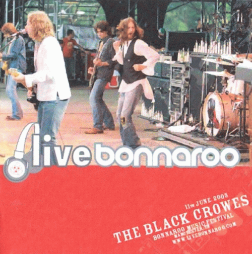The Black Crowes : Live Bonnaroo